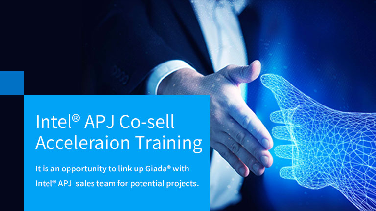 Giada Invited to Participate Intel Activity for APJ Region